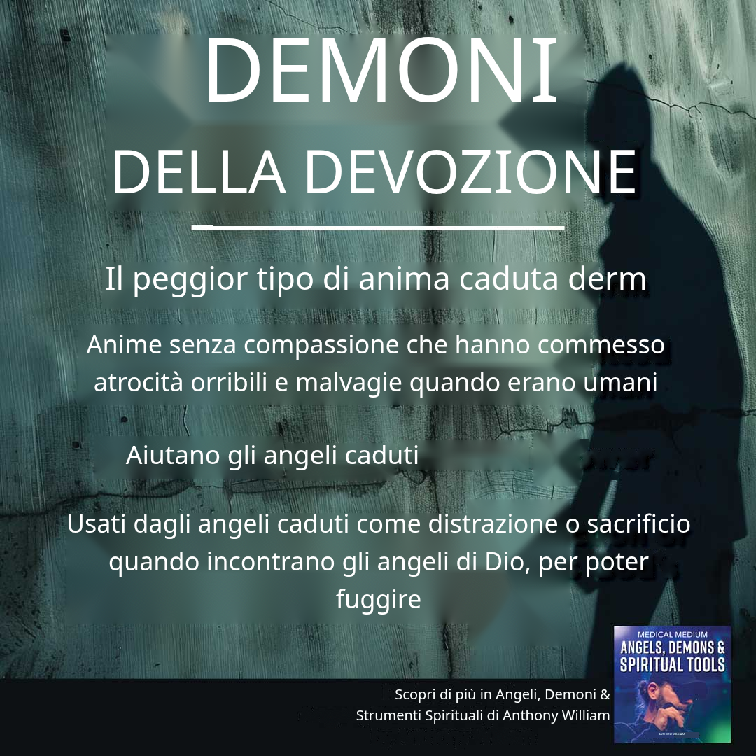 Derms della Devozione: anime conquistate dagli angeli caduti dopo la morte